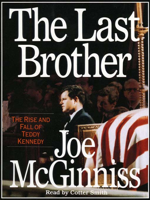 Title details for The Last Brother by Joe McGinniss - Available